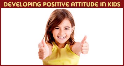 developing-positive-attitude-in-kids